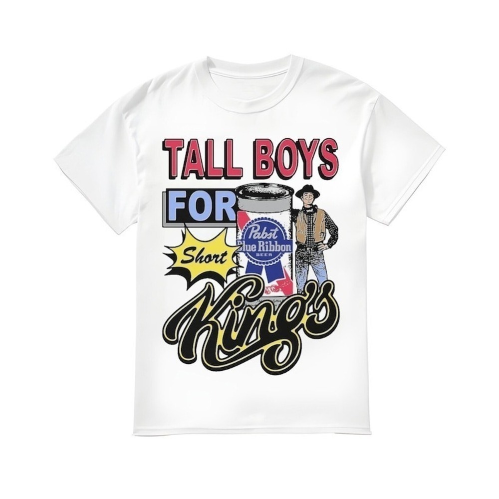 Tall Boys For Short Kings T-Shirt Funny Meme Humor Graphic Casual